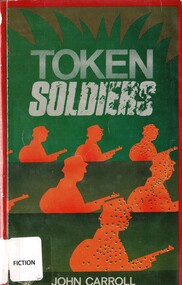 Book, Carroll, John, Token Soldiers