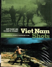 Book, Viet Nam Shots: A Photographic Account of Australians at War