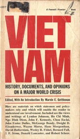 Book, Gettleman, Marvin ed, Vietnam: History, Documents and Opinions on a Major World Crisis (Copy 1)