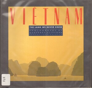 Book, Balaban, John, Vietnam: The Land We Never Knew