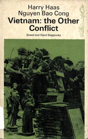 Book, Haas, Harry and Nguyen Boa Cong, Vietnam: The Other Conflict