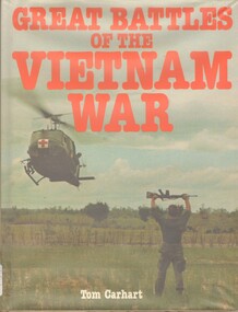 Book, Carhart, Tom, Great battles of the Vietnam War (Copy 1)