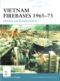 Book, Foster, Randy E.M, Vietnam Firebases 1965-73: American and Australian Forces (Copy 1)
