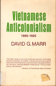 Book, Vietnamese Anticolonialism, 1885-1925 (Copy 1), 1971