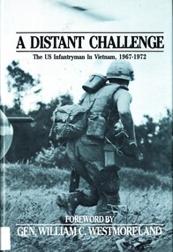 Book, Infantry Magazine staff, eds, A Distant Challenge: The US Infantryman in Vietnam (Copy 1)