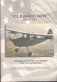Book, Condon, Peter, Cleared Hot: Book Two: Forward Air Controller Stories from the Vietnam war
