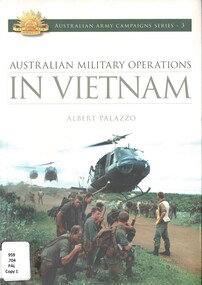 Book, Palazzo, Albert, Australian Military Operations in Vietnam (Copy 1)