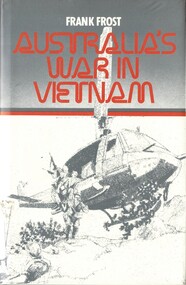 Book, Frost, Frank, Australia's War in Vietnam (Copy 1)