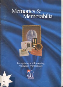 Book, Veterans Affairs, Memories and Memorabilia: Recognising and Preserving Australia's War Heritage (Copy 2)