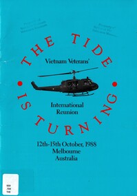 Book, Unknown, The Tide Is Turning: Vietnam Veteran's International Reunion 12th -15th October, 1988 Melbourne, Australia