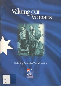 Book, Valuing Our Veterans: Gathering Australia's War Memories (Copy 1)