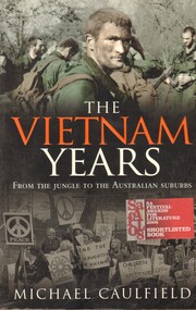 Book, The Vietnam Years: From the Jungle to the Australian Suburbs. (Copy 1)
