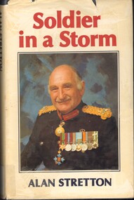 Book, Stretton, Alan, Soldier In A Storm: An Autobiography