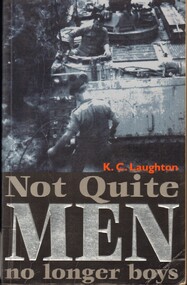 Book, Laugton, K. C, Not Quite Men, NoLonger Boys (Copy 2)