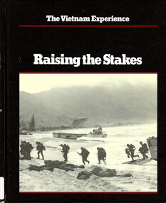 Book, Maitland, Terrence and Weiss, Stephen, The Vietnam Experience: Raising the Stakes (Copy 1)