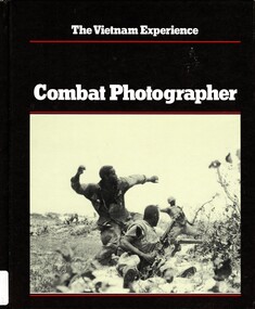 Book, Mills, Nick, The Vietnam Experience: Combat Photographer (Copy 1)