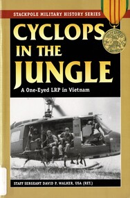 Book, Cyclops In The Jungle: A One-Eyed LRP in Vietnam (Copy 1)