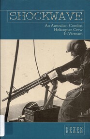 Book, Shockwave: An Australian Combat Helicopter Crew in Vietnam (Copy 1)