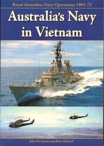Book, Australia's Navy in Vietnam:  Royal Australian Navy Operations 1965-1972 (Copy 2)