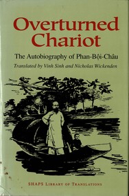 Book, Overturned Chariot: the Autobiography of Phan-Boi-Chau, 1999