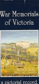 Book, War Memorials of Victoria: A Pictorial Record, 1994