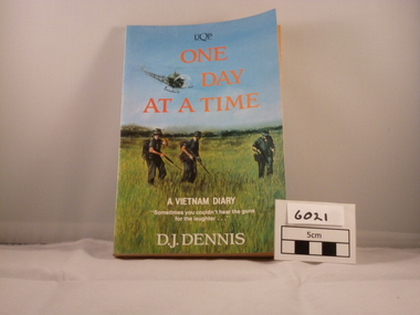 Book, One Day at a Time: a Vietnam Diary. (Copy 3), 1992