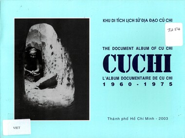 Book, Duong, Thanh Phong (Photographer),Tran, Dinh Dung (Editor),Phuong Nam (Manufacturer), The Document Album Ff Cu Chi 1960-1975 (Copy 1), 2003