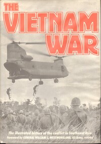 Book, Bonds, Ray ed, The Vietnam War: The illustrated history of the conflict in Southeast Asia (Copy 3)