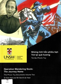 Book, de Heer, Derrill, Ross, Andrew Dr., Griffin, Amy Dr., Hall, Bob Dr.,UNSW Canberra and Australian Defence Force Academy, Operation Wandering Souls: The Journey Home: The Phuoc Tuy Documents Volume Two, 2013