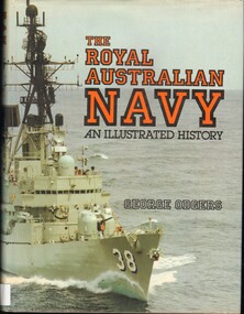 Book, The Royal Australian Navy: An Illustrated History, 1982