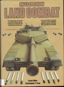 Book, Miller, David and Foss, Christopher F, Modern Land Combat, 1987