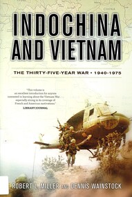 Book, Indochina and Vietnam: The Thirty-Five Year War, 1940-1975, 2013