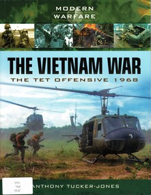 Book, The Vietnam War: the Tet Offensive 1968, 2014