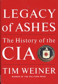 Book, Weiner, Tim, Legacy of Ashes: The history of the CIA, 2007