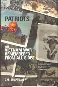 Book, Appy, Christian G, Patriots: The Vietnam War Remembered From All Sides, 2003