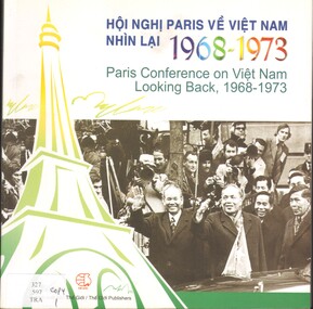 Book, Tran, Doan Lam, Paris Conference on Vietnam: Looking Back, 1968-1973, 2013
