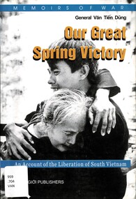 Book, Van Tien Dung, General, Our Great Spring Victory: An Account of the Liberation of South Vietnam, 2000