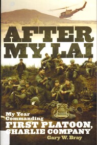 Book, After My Lai: My Year Commanding First Platoon, Charlie Company, 2010