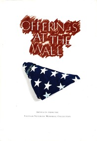 Book, Offerings At The Wall: Artifacts From The Vietnam Veterans Memorial Collection (Copy 1), 1995