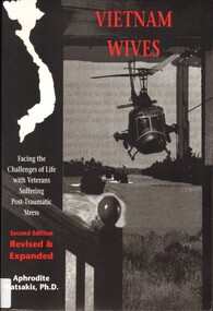 Book, Matsakis, Aphrodite, Vietnam Wives: Facing The Challenges Of Life With Veterans Suffering Post-Traumatic Stress (Copy 3), 1996