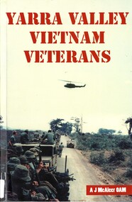 Book, McAleer, Anthony J, Yarra Valley Vietnam Veterans, 2018