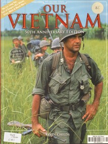 Book, Childs, Kevin, Our Vietnam: 50th Anniversary Edition (Copy 1), 2014