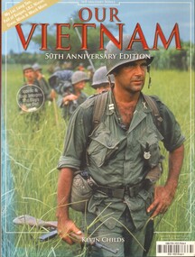 Book, Childs, Kevin, Our Vietnam: 50th Anniversary Edition (Copy 2), 2014