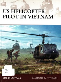 Book, Rottman, Gordon L, US Helicopter Pilot in Vietnam, 2008