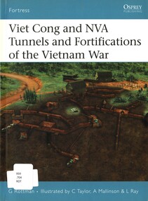 Book, Viet Cong and NVA Tunnels and Fortifications of the Vietnam War, 2006