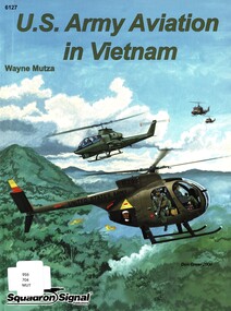 Book, Mutza, Wayne, U.S. Army Aviation in Vietnam, c2009