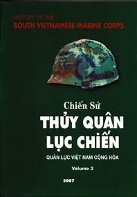 Book, History of the South Vietnamese Marine Corps (Army of the Republic of Vietnam). Volume 2, 2007