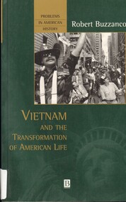 Book, Buzzanco, Robert, Vietnam and the Transformation of American Life (Copy 1), 1999