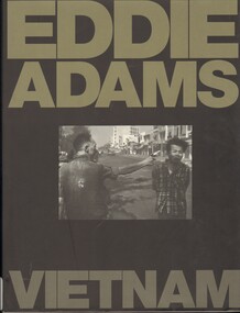 Book, Adams, Eddie, Eddie Adams: Vietnam