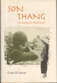 Book, Solis, Gary D, Son Thang: An American War Crime, 1997